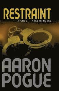 Aaron Pogue - Restraint, Häftad. Tillgänglighet: Lägg i varukorg