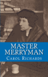 Carol Richards - Master Merryman, Häftad. Tillgänglighet: Lägg i varukorg