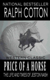 Laura Ashton, Ralph Cotton - Price Of A Horse, Häftad