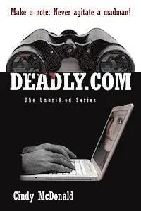 Cindy McDonald - Deadly.com: The Unbridled Series, Häftad. Tillgänglighet: Lägg i varukorg
