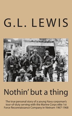 G L Lewis - Nothin' But A Thing, Häftad. Tillgänglighet: Lägg i varukorg