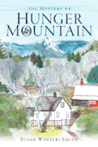 Victoria Wright - The Mystery of Hunger Mountain, Häftad