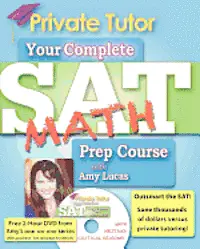 Amy Lucas - Private Tutor - Math Book - Complete SAT Prep Course, Häftad. Tillgänglighet: Lägg i varukorg