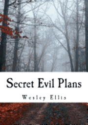 Cindy Johnson, Daniel Runyon - Secret Evil Plans, Häftad