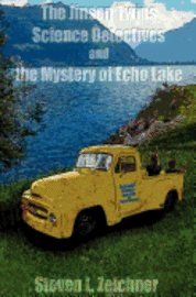 Steven L. Zeichner - The Jinson Twins, Science Detectives, and the Mystery of Echo Lake, Häftad. Tillgänglighet: Lägg i varukorg