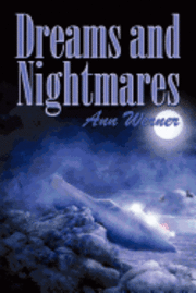 Ann Werner - Dreams and Nightmares, Häftad
