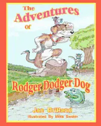 Jan Britland - The Adventures of Rodger Dodger Dog: First Adventure, Häftad. Tillgänglighet: Lägg i varukorg