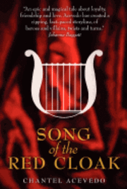Chantel Acevedo - Song of the Red Cloak, Häftad
