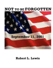 Robert L. Lewis - NOT to be FORGOTTEN: September 11, 2001, Häftad. Tillgänglighet: Lägg i varukorg