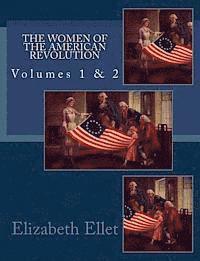 Elizabeth F. Ellet - The Women of The American Revolution Volumes 1 & 2, Häftad. Tillgänglighet: Lägg i varukorg