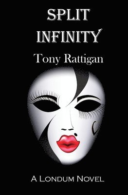 Tony Rattigan - Split Infinity, Häftad. Tillgänglighet: Lägg i varukorg