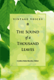 Redwood Writers, Cynthia Helen Beecher - Vintage Voices: The Sound of a Thousand Leaves, Häftad. Tillgänglighet: Lägg i varukorg