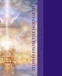 Patricia M. Spencer - Stories from the Holy Grail: Les Histoires du Haute Graal, Häftad. Tillgänglighet: Lägg i varukorg