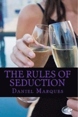 Daniel Marques - rules of seduction, Häftad. Tillgänglighet: Lägg i varukorg