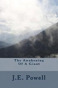 J. E. Powell - The Awakening Of A Giant, Häftad. Tillgänglighet: Lägg i varukorg