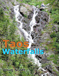 Doug Scott - Taos Waterfalls, Häftad. Tillgänglighet: Lägg i varukorg
