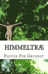 Pastor Per Grunnet - Himmeltræ, Häftad