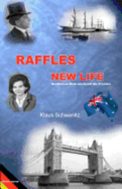 Klaus Schwanitz - Raffles New Life, Häftad. Tillgänglighet: Lägg i varukorg
