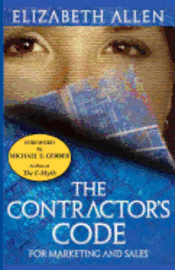 Elizabeth Allen - The Contractor's CODE For Marketing and Sales, Häftad. Tillgänglighet: Lägg i varukorg
