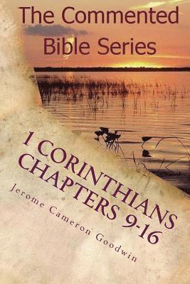 Jerome Cameron Goodwin - 1 Corinthians Chapters 9-16: Paul, Apostle To The Nations I made You, Häftad. Tillgänglighet: Lägg i varukorg