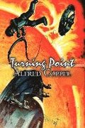 Turning Point by Alfred Coppel, Jr., Science Fiction, Fantasy