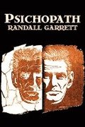 Psichopath by Randall Garret, Science Fiction, Fantasy