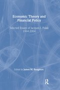 Economic Theory and Financial Policy