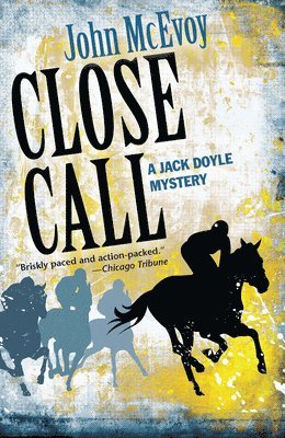 John McEvoy - Close Call, Häftad. Tillgänglighet: Lägg i varukorg
