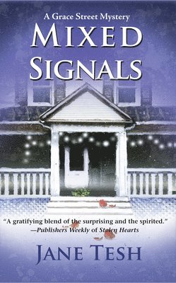 Jane Tesh - Mixed Signals, Häftad