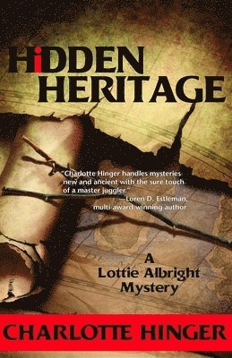 Charlotte Hinger - Hidden Heritage, Häftad. Tillgänglighet: Lägg i varukorg