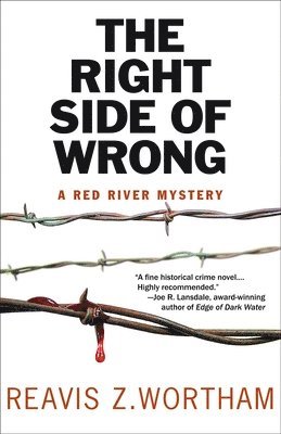 Reavis Wortham - Right Side of Wrong, Häftad