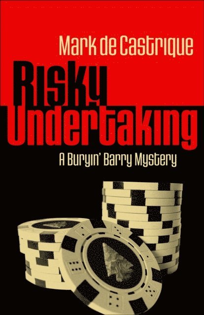 Mark de Castrique - Risky Undertaking, E-bok