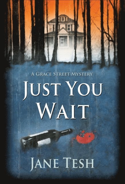 Jane Tesh - Just You Wait, E-bok