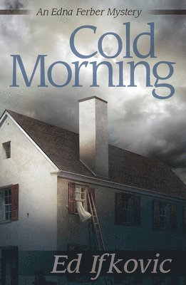 Ed Ifkovic - Cold Morning, Häftad. Tillgänglighet: Lägg i varukorg