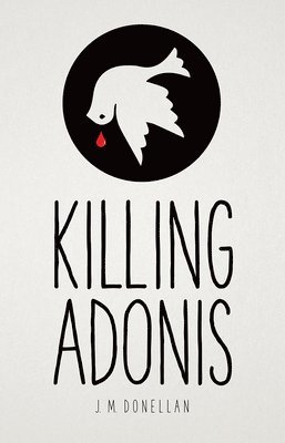 J. M. Donellan - Killing Adonis, Häftad