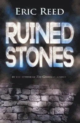 Eric Reed - Ruined Stones, Häftad. Tillgänglighet: Lägg i varukorg