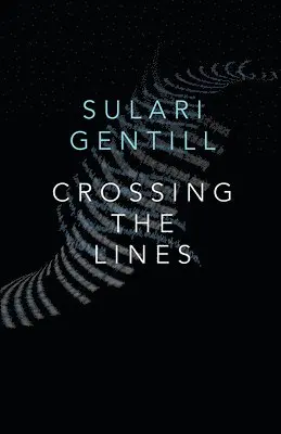 Sulari Gentill - Crossing the Lines, Häftad. Tillgänglighet: Lägg i varukorg