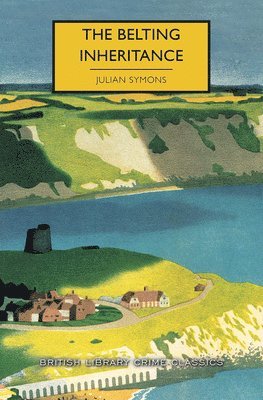 Julian Symons - The Belting Inheritance, Häftad