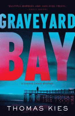 Thomas Kies - Graveyard Bay, Häftad