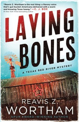 Reavis Z. Wortham - Laying Bones, Häftad. Tillgänglighet: Lägg i varukorg