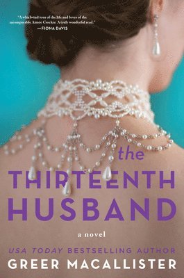 Greer Macallister - The Thirteenth Husband, Inbunden