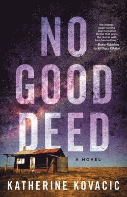 Katherine Kovacic - No Good Deed, Häftad