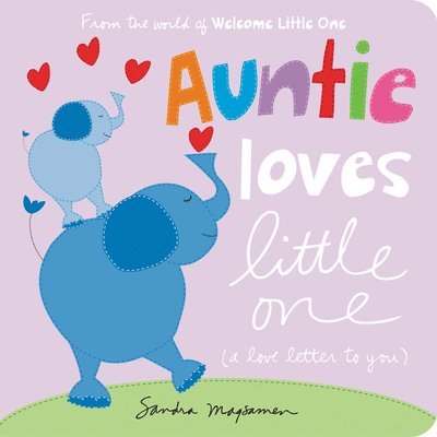 Sandra Magsamen - Auntie Loves Little One, Kartonnage. Tillgänglighet: Lägg i varukorg