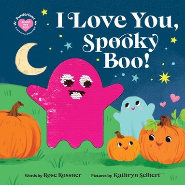 Rose Rossner - I Love You, Spooky Boo!, Kartonnage