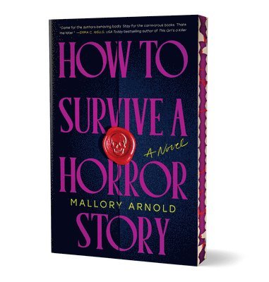 Mallory Arnold - How to Survive a Horror Story (Deluxe Edition), Häftad