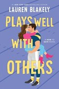 Plays Well with Others