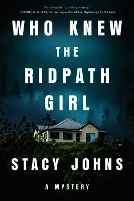 Stacy Johns - Who Knew the Ridpath Girl, Häftad. Tillgänglighet: Lägg i varukorg