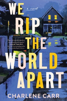 Charlene Carr - We Rip the World Apart, Häftad. Tillgänglighet: Lägg i varukorg