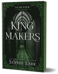 Kingmakers: Year Four (Deluxe Edition)