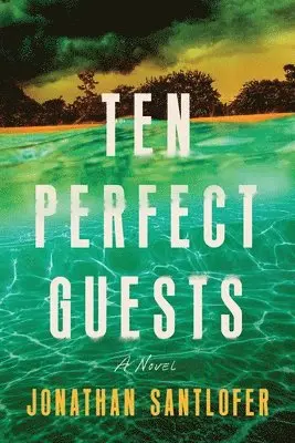 Ten Perfect Guests